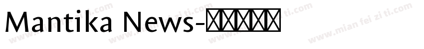 Mantika News字体转换